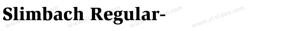 Slimbach Regular字体转换